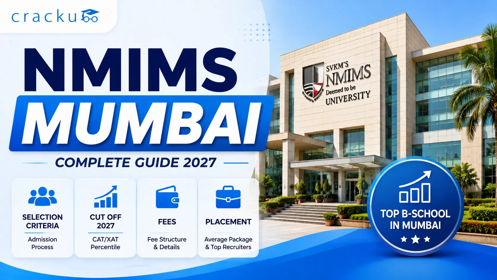 NMIMS Mumbai, Selection Criteria, Fees, Cut off, Placements image