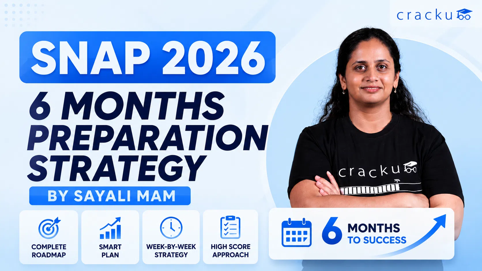 SNAP 6 Months Preparation Strategy by Sayali Mam, Check Now