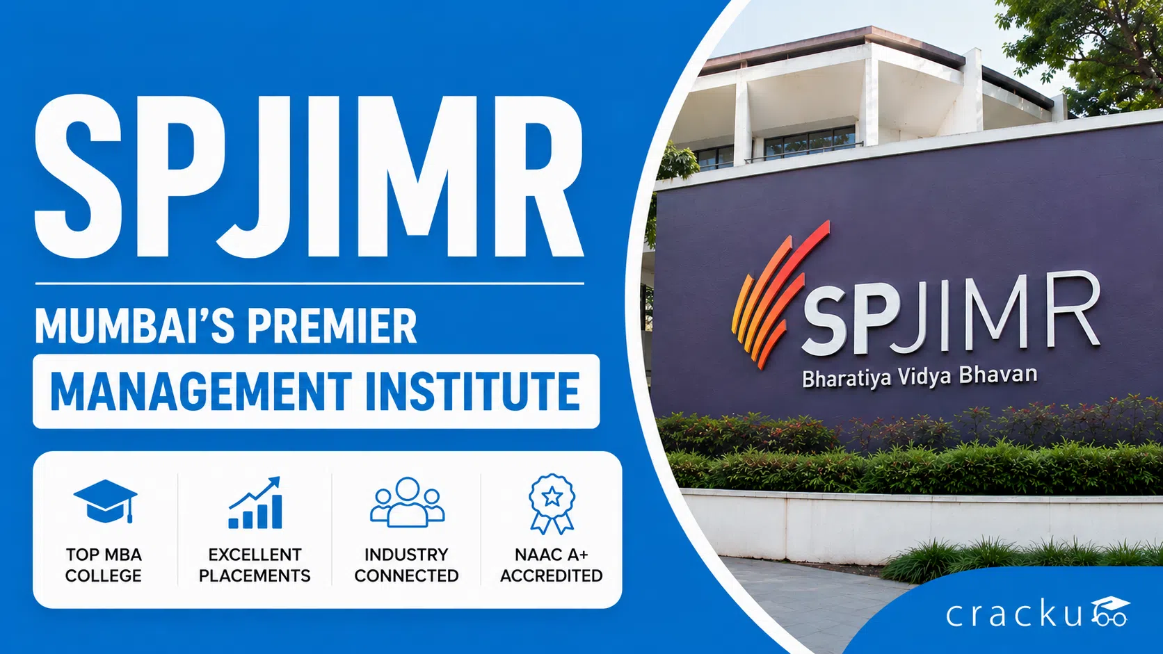 SPJIMR, Selection Criteria, Dates, Fees, Cut off, Placements image