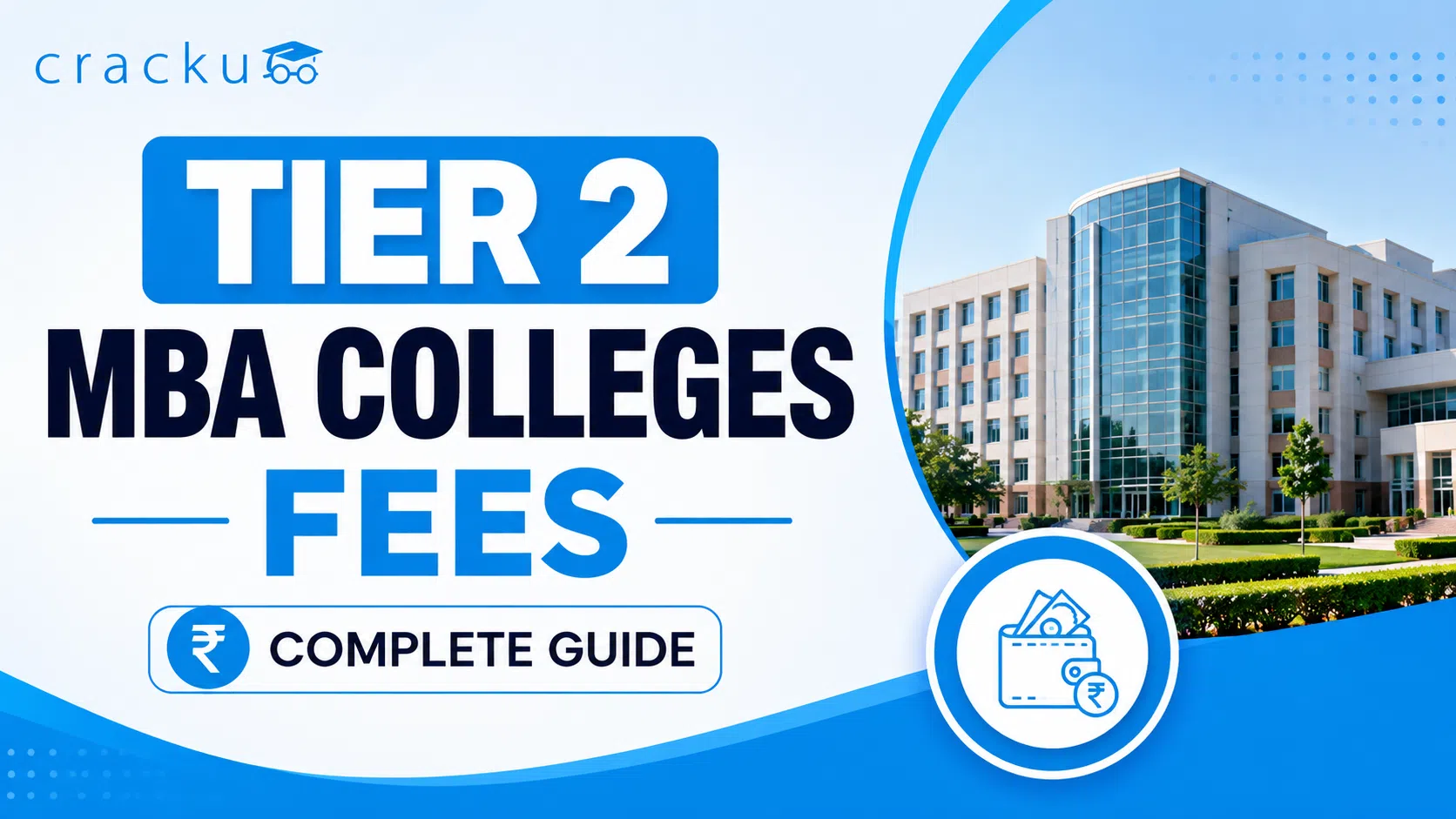 Tier 2 MBA Colleges Fees 2026, Comparison, ROI Calculation