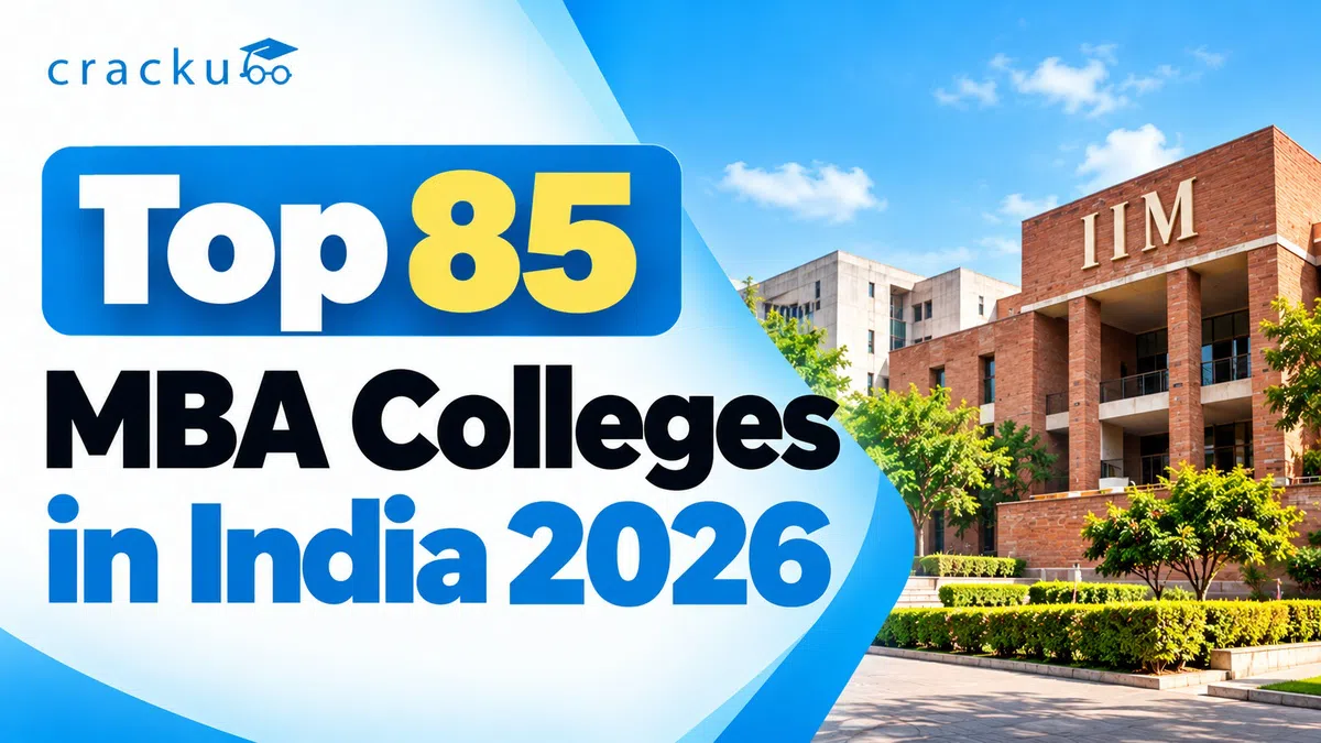 Top 85 MBA Colleges in India 2026, Placements, Fees, Cut-off