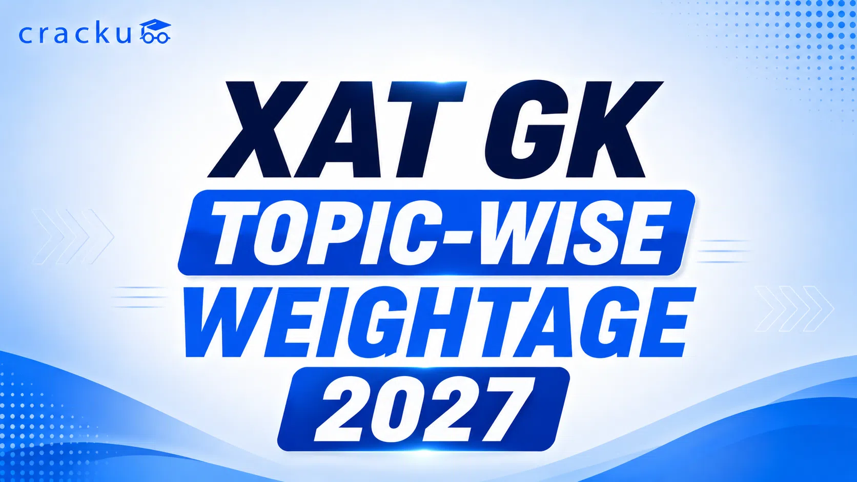 XAT GK Topic-Wise Weightage 2027, Previous Year Analysis image